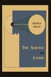 The Science of Living