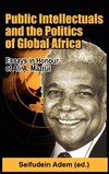 Public Intellectuals and the Politics of Global Africa