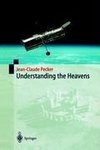 Understanding the Heavens