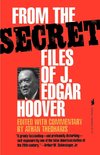 From the Secret Files of J. Edgar Hoover