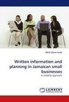 Written information and planning in Jamaican small businesses