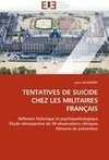 TENTATIVES DE SUICIDE CHEZ LES MILITAIRES FRANÇAIS