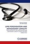 LIPID PEROXIDATION AND ANTIOXIDANT CAPACITY