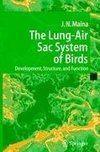 The Lung-Air Sac System of Birds