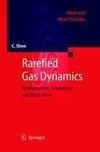 Rarefied Gas Dynamics