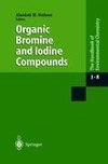 Organic Bromine and Iodine Compounds