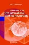 Proceedings of the 17th International Meshing Roundtable