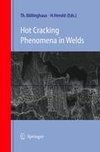 Hot Cracking Phenomena in Welds