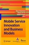 Mobile Service Innovation and Business Models