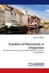 Freedom of Movement vs Integration