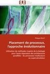 Placement de processus, l'approche évolutionnaire