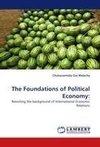 The Foundations of Political Economy: