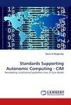 Standards Supporting Autonomic Computing - CIM