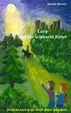 Lore und der schwarze Ritter