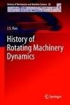 History of Rotating Machinery Dynamics