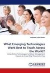 What Emerging Technologies Work Best to Teach Across the World?