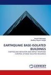 EARTHQUAKE BASE-ISOLATED BUILDINGS