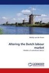 Altering the Dutch labour market