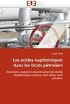 Les acides naphténiques dans les bruts pétroliers