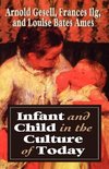 Infant & Child in the Culture (Revised)