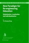 New Paradigm for Re-engineering Education