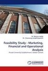 Feasibility Study - Marketing, Financial and Operational Analysis