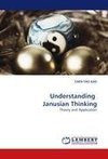 Understanding  Janusian Thinking