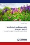 Medicinal and Aromatic Plants ( MAPs)