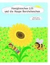 Honigbienchen Lilli und die Raupe Borstelienchen