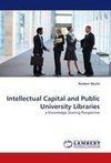 Intellectual Capital and Public University Libraries