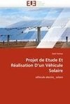 Projet de Etude Et Réalisation D'un Véhicule Solaire