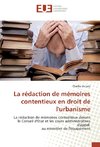 La rédaction de mémoires contentieux en droit de l'urbanisme