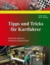 Tipps und Tricks für Kartfahrer