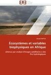 Écosystèmes et variables biophysiques en Afrique