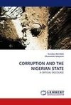 CORRUPTION AND THE NIGERIAN STATE