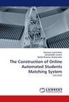 The Construction of Online Automated Students Matching System