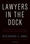 Abel, R: Lawyers in the Dock