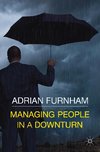 Managing People in a Downturn