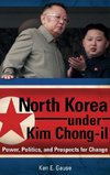 North Korea under Kim Chong-il