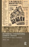 Rethinking Transnational Chinese Cinemas