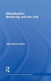 Globalization, Modernity and the City