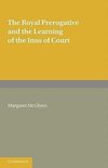 The Royal Prerogative and the Learning of the Inns of Court