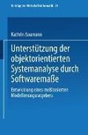 Unterstützung der objektorientierten Systemanalyse durch Softwaremaße