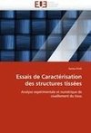 Essais de Caractérisation des structures tissées