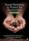 Mckenzie-Mohr, D: Social Marketing to Protect the Environmen