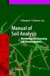 Manual for Soil Analysis - Monitoring and Assessing Soil Bioremediation