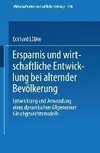 Ersparnis und wirtschaftliche Entwicklung bei alternder Bevölkerung