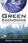 Hahnel, R: Green Economics: Confronting the Ecological Crisi