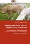 Le polyparasitisme gastro-intestinal des ruminants