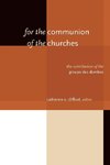 For the Communion of the Churches